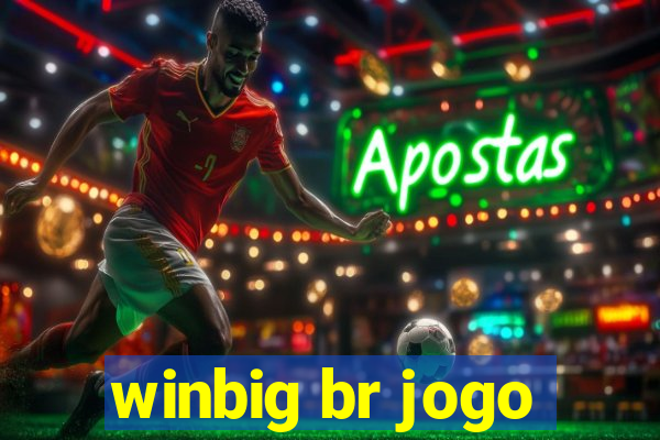 winbig br jogo